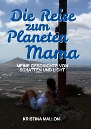 Cover von Die Reise zum Planeten Mama