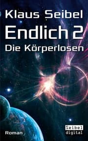 Cover von Endlich 2 - Die Körperlosen