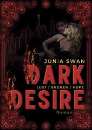 Cover von Dark Desire LUST/BROKEN/HOPE