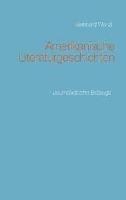Cover von Amerikanische Literaturgeschichten