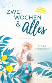 Cover von Zwei Wochen & Alles