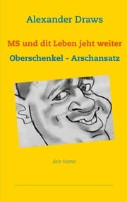 Cover von MS und dit Leben jeht weiter