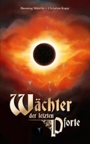 Cover von Wächter der letzten Pforte