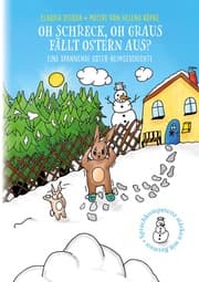 Cover von Oh Schreck, oh Graus, fällt Ostern aus?