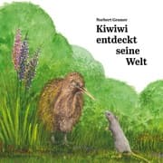 Cover von Kiwiwi entdeckt seine Welt
