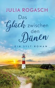 Cover von Das Glück zwischen den Dünen