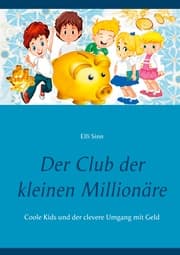 Cover von Der Club der kleinen Millionäre