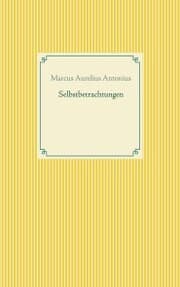 Cover von Selbstbetrachtungen