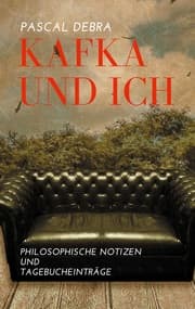 Cover von Kafka und ich