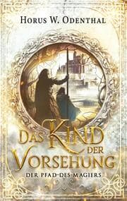 Cover von Das Kind der Vorsehung