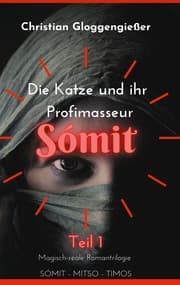 Cover von Die Katze und ihr Profimasseur SÓMIT Band 1