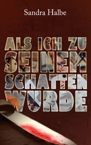Cover von Als ich zu seinem Schatten wurde