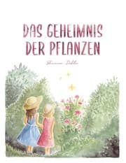 Cover von Das Geheimnis der Pflanzen