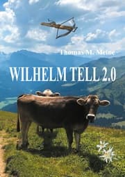 Cover von Wilhelm Tell 2.0