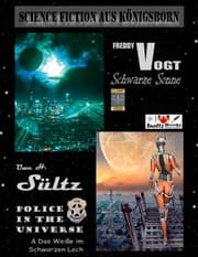 Cover von Science Fiction aus Königsborn - SCHWARZE SONNE - POLICE IN THE UNIVERSE