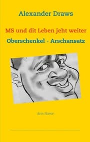 Cover von MS und dit Leben jeht weiter