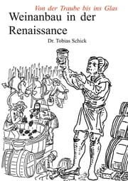 Cover von Weinanbau in der Renaissance