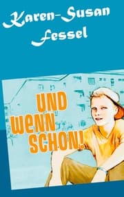 Cover von Und wenn schon!