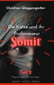 Cover von Die Katze und ihr Profimasseur SÓMIT Band 2