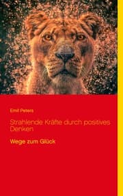Cover von Strahlende Kräfte durch positives Denken