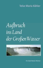 Cover von Aufbruch ins Land der Großen Wasser