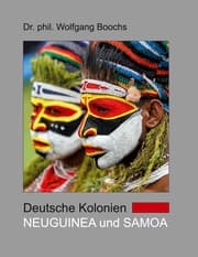 Cover von Deutsche Kolonien - Neuguinea und Samoa