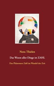 Cover von Das Wesen aller Dinge ist Zahl