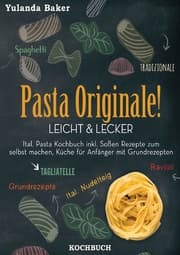 Cover von Pasta Originale! Leicht & Lecker