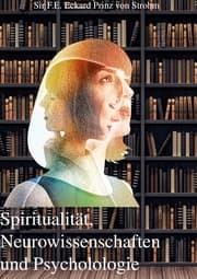 Cover von Spiritualität, Neurowissenschaften und Psychologie