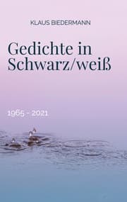 Cover von Gedichte in Schwarz/weiß
