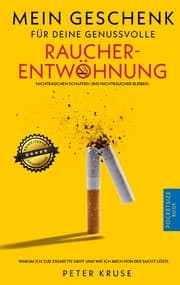 Cover von Mein Geschenk für deine genussvolle Raucherentwöhnung