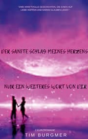 Cover von Der sanfte Schlag, meines Herzens!