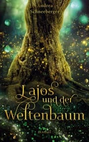 Cover von Lajos und der Weltenbaum
