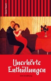 Cover von Unerhörte Enthüllungen