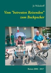 Cover von Vom 'betreuten Reisenden' zum Backpacker