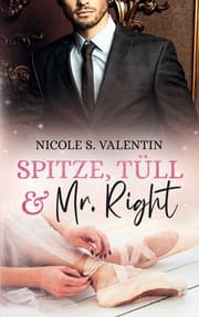 Cover von Spitze, Tüll und Mr Right