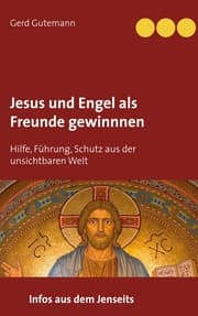 Cover von Jesus und Engel als Freunde gewinnnen
