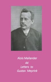 Cover von 44 Letters to Gustav Meyrink