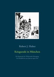 Cover von Kriegsende in München