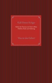 Cover von Reden des Herzens mit Gott in Bitte, Fürbitte, Dank und Anbetung