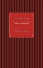 Cover von Reden des Herzens mit Gott in Bitte, Fürbitte, Dank und Anbetung