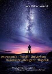 Cover von Astronomie - Physik - Universum - Künstliche Intelligenz - Robotik