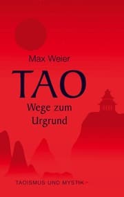 Cover von Tao - Wege zum Urgrund