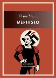 Cover von Klaus Mann: Mephisto. Vollständige Neuausgabe