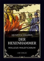 Cover von Heinrich Kramer: Der Hexenhammer (Malleus Maleficarum)