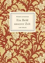 Cover von Michail Lermontow: Ein Held unserer Zeit. Vollständige Neuausgabe