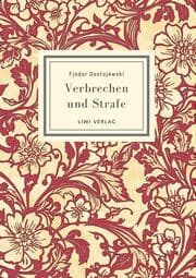Cover von Fjodor Dostojewski: Verbrechen und Strafe. Vollständige Neuausgabe