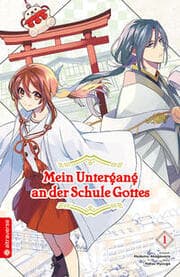 Cover von Mein Untergang an der Schule Gottes 1