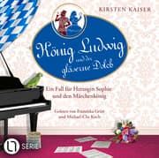 Cover von König Ludwig und der gläserne Dolch