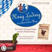 Cover von König Ludwig und der verschwundene Mops